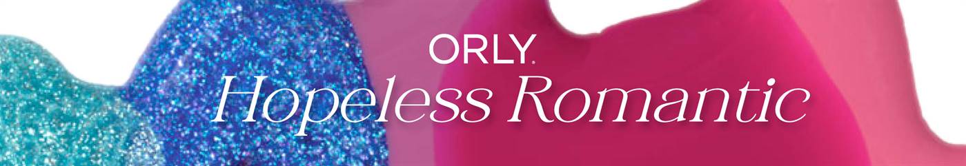 INTRODUCING ORLY HOPELESS ROMANTIC